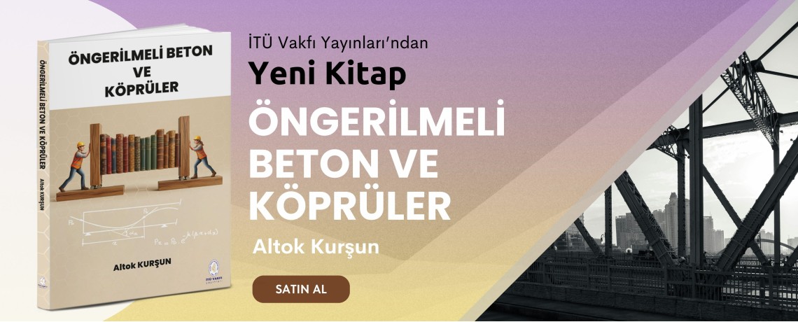 ÖNGERİLMELİ BETON VE KÖPRÜLER KİTAP