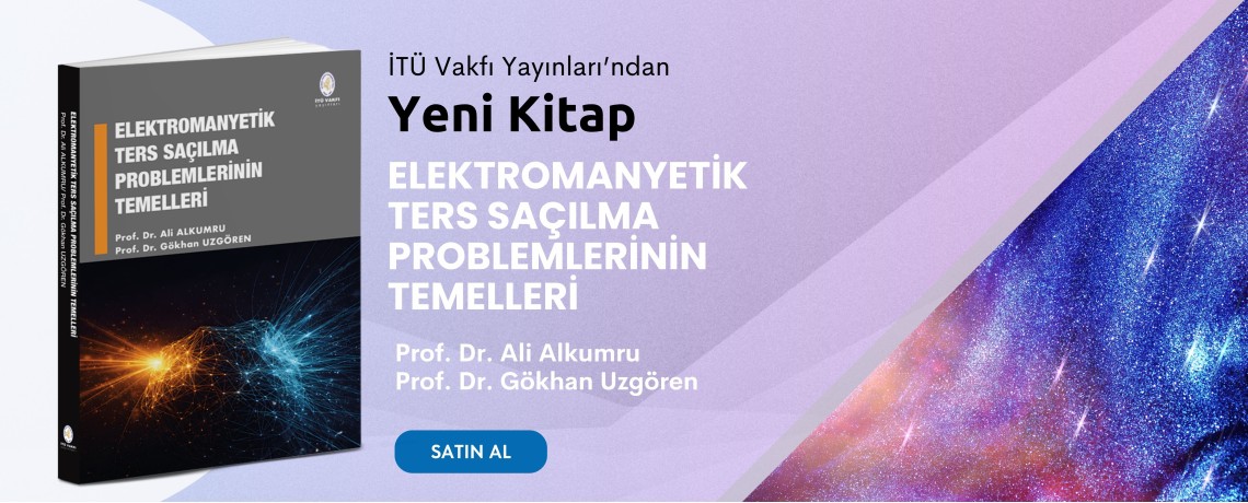ELEKTROMANYETİK TERS SAÇILMA PROBLEMLERİNİN TEMELLERİ