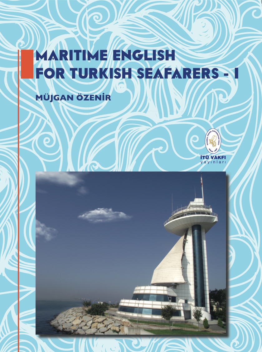 Denizcilik - İTÜ VAKFI YAYINLARI - Maritime English For Turkish