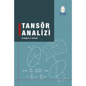 Tansör Analizi - Prof. Dr. Erdoğan S. Şuhubi