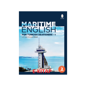 Maritime English For Turkish Seafarers -1 /  Müjgan Özenir (E-Kitap / Web Tabanlı Elektronik Kitap)